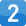 2