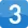 3